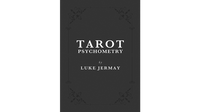 Tarot Psychometry (Book and Online Instructions) by Luke Jermay - Book