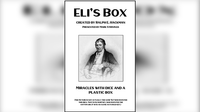 Eli's Box created by Ralph E. Hackman presented by Mark Strivings