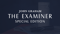 The Examiner: Special Edition by John Graham