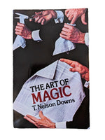 Art of Magic by T. Nelson Downs - Rare Book