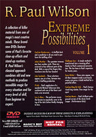 Extreme Possibilities Volume 1 by R. Paul Wilson - DVD