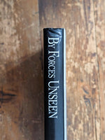 By Forces Unseen by Ernest Earick & Stephen Minch - Used Book
