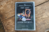 Vernon Chronicles, Volume 1: The Lost Inner Secrets by Stephen Minch - Book