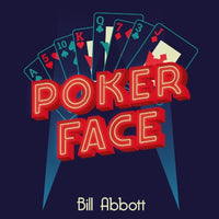 Poker Face by Bill Abbott
