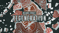 Regeneration by Blake Vogt
