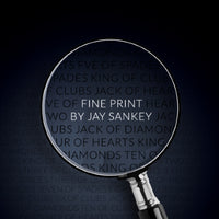 Fine Print by Jay Sankey & Nick Locapo
