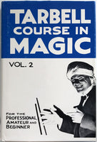 Tarbell Course in Magic, Volume 2 by Harlan Tarbell - Book