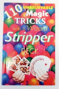 110 Unbelievable Magic Tricks with a Stripper Deck by Al Stevenson - Booklet