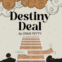 Destiny Deal by Craig Petty
