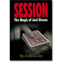 Session (Regular Edition) by Joel Givens and Joshua Jay - Book