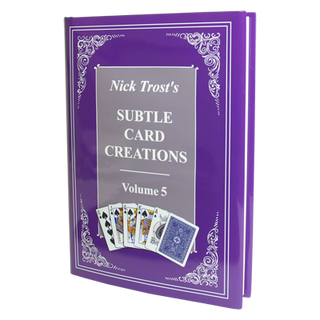 Subtle Card Creations Vol. 5 by Nick Trost - Book