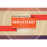 Anniversary Waltz (Special Cards and Online Instructions) by Garrett Thomas and Doc Eason - Trick
