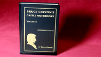 Bruce Cervon Castle Notebook, Vol. 5 - Book
