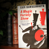 A Magic Variety Show (Limited/Out of Print) by Eric Hawkesworth - Book