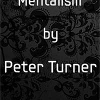 Observational Mentalism (Vol 10) by Peter Turner eBook DOWNLOAD