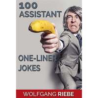 100 Assistant One-Liner Jokes by Wolfgang Riebe eBook DOWNLOAD