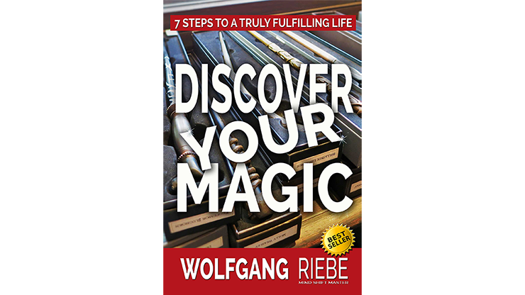 Discover Your Magic by Wolfgang Riebe eBook DOWNLOAD