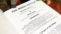 The Magic Kettle (Any Drink Called For!) by Jeffery Atkins - Book
