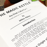 The Magic Kettle (Any Drink Called For!) by Jeffery Atkins - Book