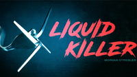 Liquid Killer by Morgan Strebler - DVD
