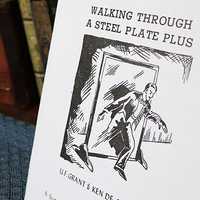 Walking Through a Steel Plate PLUS by U.F. Grant & Ken de Courcy - Book