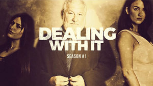 Dealing With It Season 1 by John Bannon video DOWNLOAD