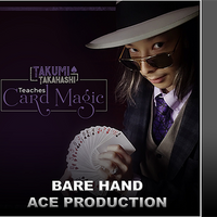 Takumi Takahashi Teaches Card Magic - Bare Hand Aces Production video DOWNLOAD