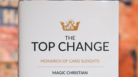 The Top Change by Magic Christian (Hardcover) - Book
