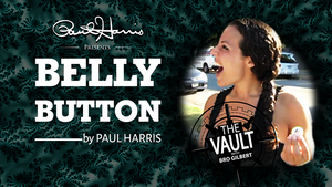 The Vault - Belly Button by Paul Harris video DOWNLOAD