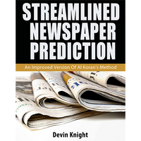 Streamlined Newspaper Prediction by Devin Knight eBook DOWNLOAD