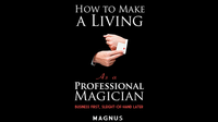 How To Make A Living as a Professional Magician by Magnus and Dover Publications - Book
