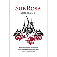 Sub Rosa by Ariel Frailich - Book