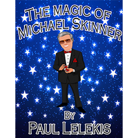 The Magic of Michael Skinner by Paul A. Lelekis Mixed Media DOWNLOAD