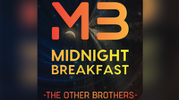 Midnight Breakfast (Gimmicks and Online Instructions) by The Other Brothers - Trick
