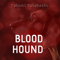 The Vault - Blood Hound by Takumi Takahashi video DOWNLOAD