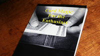 Card Magic For The Enthusiast by Paul Hallas - Book
