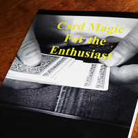 Card Magic For The Enthusiast by Paul Hallas - Book