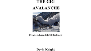 The Gig Avalanche by Devin Knight eBook DOWNLOAD