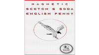 Magnetic Scotch and Soda English Penny by Eagle Coins - Trick
