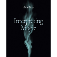 Interpreting Magic by David Regal - Book