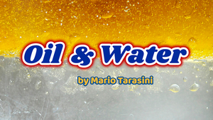 Oil & Water by Mario Tarasini video DOWNLOAD