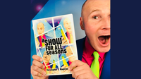 A Show For All Seasons by Christopher T. Magician - Book

