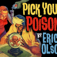 Bill Abbott Magic: Pick Your Poison (Gimmicks and Online Instructions) by Erick Olson - Trick