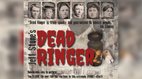 DEAD RINGER by Jeff Stone - Trick

