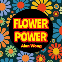FLOWER POWER by Alan Wong - Trick