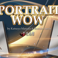 PORTRAIT WOW (Gimmick and Online Instructions) by Katsuya Masuda and Roman Garcia - Trick