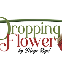 DROPPING FLOWER by Mago Rigel & Twister Magic - Trick