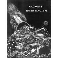 Gagnon's Inner Sanctum by Tom Gagnon - Book