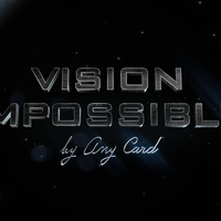 Vision Impossible by Any Card video DOWNLOAD