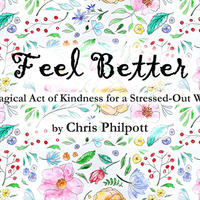 FEEL BETTER (Gimmicks and Online Instructions) by Chris Philpott - Trick